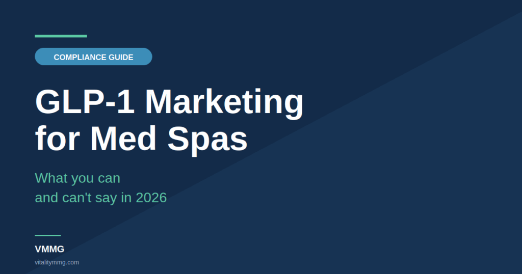 GLP-1 marketing for med spas compliance guide cover for 2026
